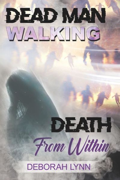 Cover for Deborah Lynn · Dead Man Walking (Paperback Book) (2019)