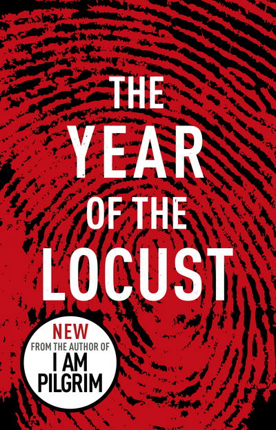 The Year of the Locust - Terry Hayes - Books - Transworld Publishers Ltd - 9780593064962 - November 9, 2023