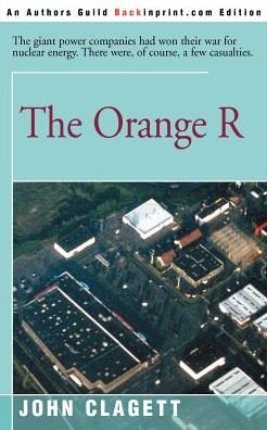 Cover for John Clagett · The Orange R (Paperback Bog) (2000)