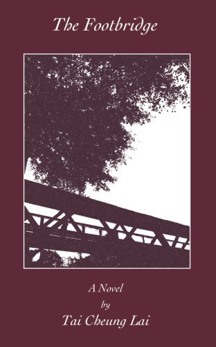 Cover for Tai Cheung Lai · The Footbridge (Taschenbuch) (2007)