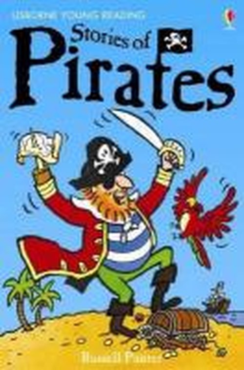 Stories of Pirates - Young Reading Series 1 - Russell Punter - Livros - Usborne Publishing Ltd - 9780746080962 - 31 de maio de 2007
