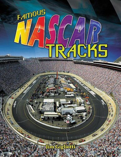 Cover for Jim Gigliotti · Famous NASCAR Tracks (Paperback Book) (2008)