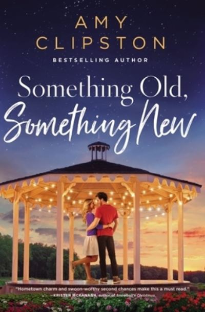 Cover for Amy Clipston · Something Old, Something New: A Sweet Contemporary Romance (Pocketbok) (2023)