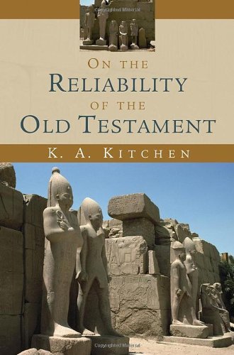 Cover for K. A. Kitchen · On the Reliability of the Old Testament (Pocketbok) [Annotated edition] (2006)