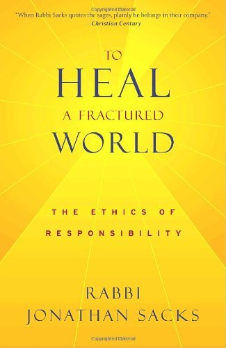 Cover for Jonathan Sacks · To Heal a Fractured World: The Ethics of Responsibility (Paperback Book) [Reprint edition] (2007)