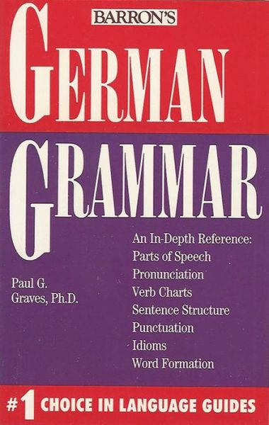 Cover for Paul Graves · German Grammar - Barron's Grammar (Paperback Book) (1990)