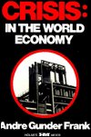 Cover for Andre Gunder Frank · Crisis - In the World Economy (Paperback Bog) [New edition] (1980)