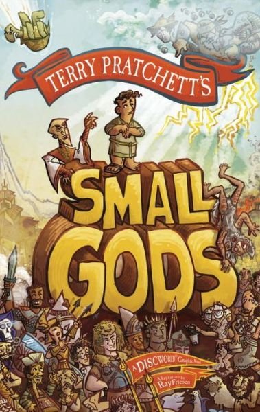 Cover for Terry Pratchett · Small Gods: a graphic novel adaptation of the bestselling Discworld novel from the inimitable Sir Terry Pratchett (Innbunden bok) (2016)