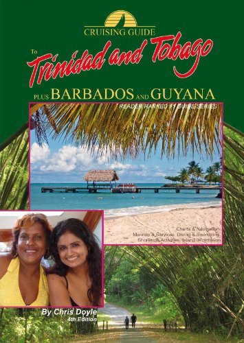 Cover for Chris Doyle · The Cruising Guide to Trinidad and Tobago, Plus Barbados and Guyana (Spiralbuch) (2012)
