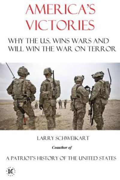 Cover for Larry Schweikart · America's Victories (Pocketbok) (2015)