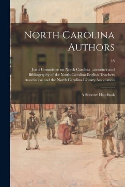 Cover for Joint Committee on North Carolina Lit · North Carolina Authors (Paperback Book) (2021)