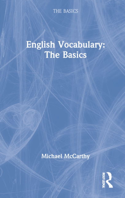 Cover for Michael McCarthy · English Vocabulary: The Basics - The Basics (Hardcover Book) (2022)