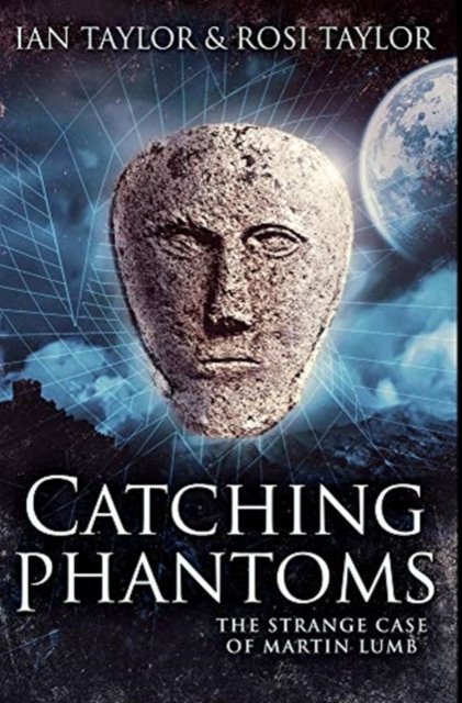 Cover for Rosi Taylor · Catching Phantoms (Hardcover bog) (2021)