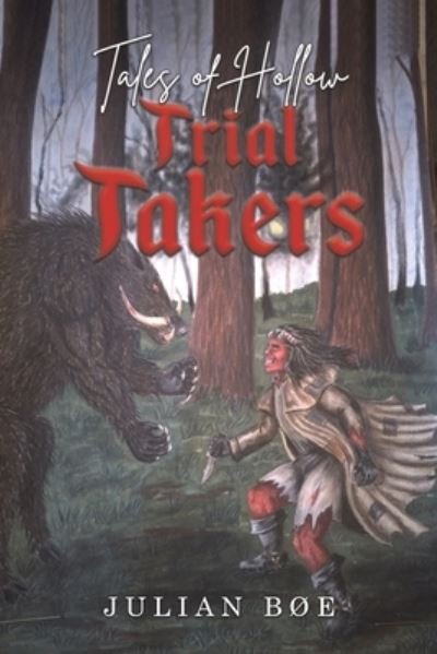Cover for Julian Boe · Tales of Hollow; Trial Takers (Paperback Book) (2023)