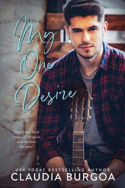 Cover for Claudia Burgoa · My One Desire (Paperback Book) (2019)