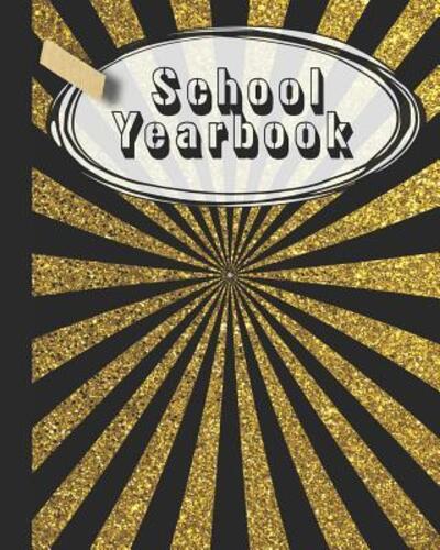 Cover for 365 School Days Journals &amp; Planners · School Yearbook (Pocketbok) (2019)