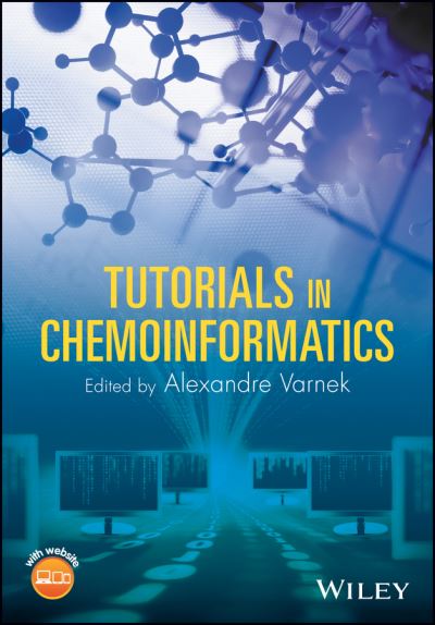 Cover for A Varnek · Tutorials in Chemoinformatics (Hardcover Book) (2017)