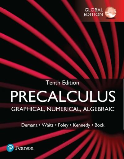 Cover for Franklin Demana · Precalculus: Graphical, Numerical, Algebraic, Global Edition (Paperback Book) (2022)