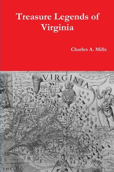 Cover for Charles A. Mills · Treasure Legends of Virginia (Book) (2016)