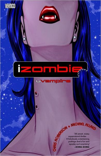 Izombie Vol. 2: Uvampire - Chris Roberson - Livros - DC Comics - 9781401232962 - 13 de setembro de 2011
