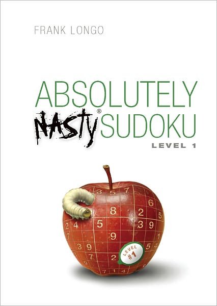 Cover for Frank Longo · Absolutely Nasty® Sudoku Level 1 - Absolutely Nasty® Series (Pocketbok) (2007)