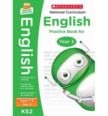 Cover for Scholastic · National Curriculum English Practice Book for Year 3 - 100 Practice Activities (Taschenbuch) (2014)
