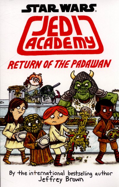 Cover for Jeffrey Brown · Return of the Padawan - Jedi Academy (Paperback Bog) (2015)