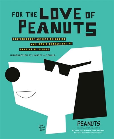 For the Love of Peanuts - Peanuts Global Artist Collective - Books - Little, Brown Book Group - 9781408712962 - October 29, 2019