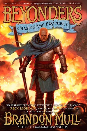 Cover for Brandon Mull · Chasing the Prophecy (Beyonders) (Hardcover bog) (2013)