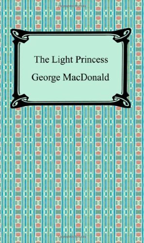 Cover for George Macdonald · The Light Princess (Paperback Bog) (2008)
