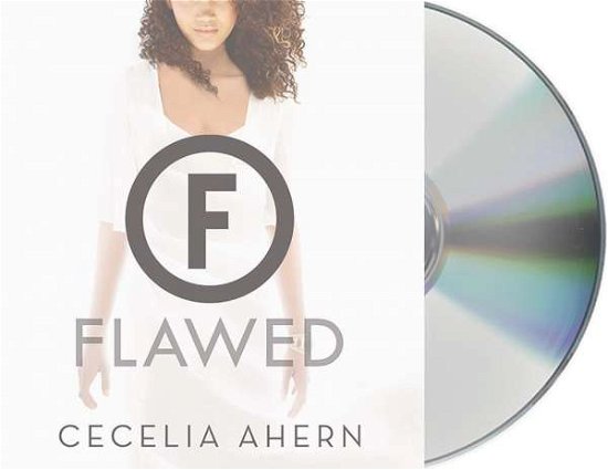 Cover for Cecelia Ahern · Flawed A Novel (CD) (2016)