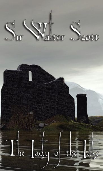 Cover for Walter Scott · The Lady of the Lake (Hardcover Book) (2025)