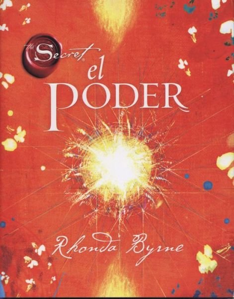Cover for Rhonda Byrne · El Poder - Atria Espanol (Hardcover bog) (2010)