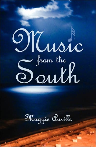 Cover for Maggie Auville · Music from the South (Paperback Book) (2010)