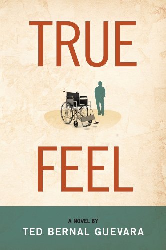Cover for Ted Bernal Guevara · True Feel (Paperback Bog) (2013)