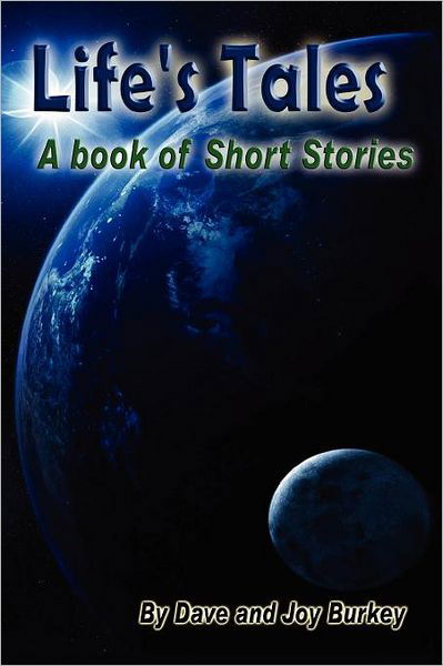 Cover for Dave · Life's Tales: a Book of Short Stories (Paperback Bog) (2011)