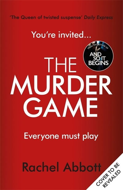 Cover for Rachel Abbott · The Murder Game: The shockingly twisty thriller from the bestselling 'mistress of suspense' - A Stephanie King Thriller (Pocketbok) (2020)