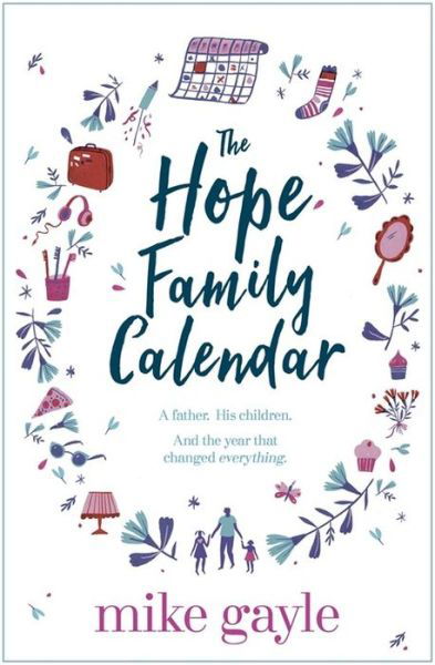 Cover for Mike Gayle · The Hope Family Calendar (Paperback Book) (2016)