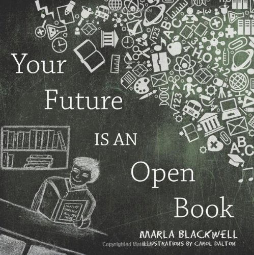 Cover for Marla Blackwell · Your Future is an Open Book (Paperback Book) (2014)