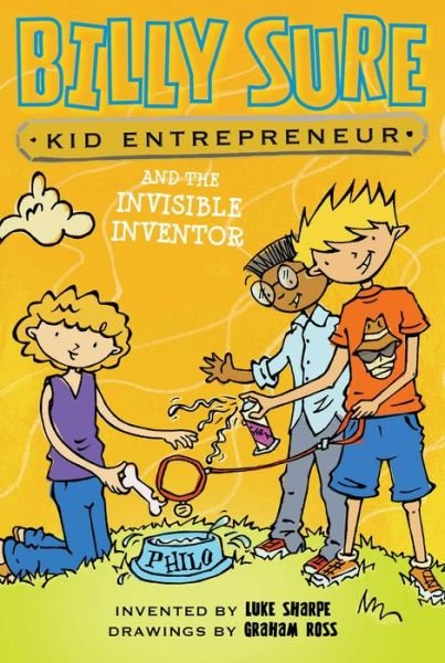 Cover for Luke Sharpe · Billy Sure Kid Entrepreneur and the Invisible Inventor (Pocketbok) (2016)