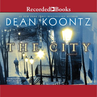 Cover for Dean Koontz · The City (CD) (2014)