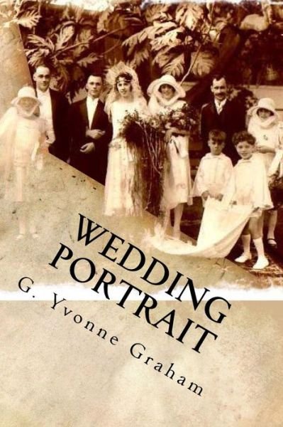 Cover for G Yvonne Graham · Wedding Portrait (Paperback Book) (2015)