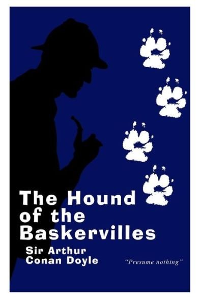 Cover for Sir Arthur Conan Doyle · The Hound of the Baskervilles - Gift Edition: a Sherlock Holmes Novel (Sherlock Holmes Novel Collection) (Volume 3) (Pocketbok) (2014)