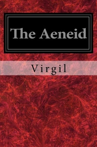 The Aeneid - Virgil - Boeken - Createspace - 9781496126962 - 2 maart 2014
