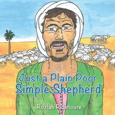 Cover for Rozlah Ridenoure · Just a Plain Poor Simple Shepherd (Paperback Book) (2016)