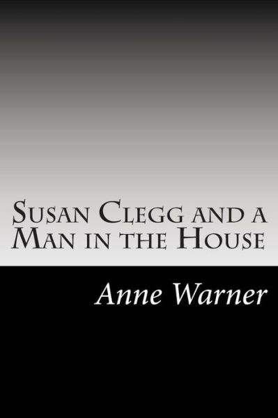 Cover for Anne Warner · Susan Clegg and a Man in the House (Taschenbuch) (2014)