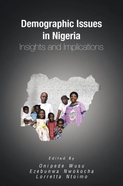 Cover for Onipede Wusu · Demographic Issues in Nigeria: Insights and Implications (Paperback Book) (2015)