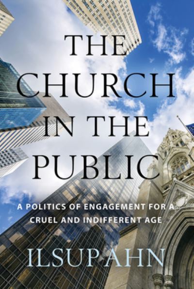 Cover for Ilsup Ahn · The Church in the Public (Paperback Book) (2022)