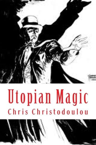 Cover for Chris Christodoulou · Utopian Magic (Pocketbok) (2015)