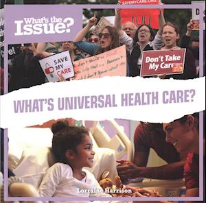 Cover for Lorraine Harrison · What's Universal Health Care? (Pocketbok) (2018)